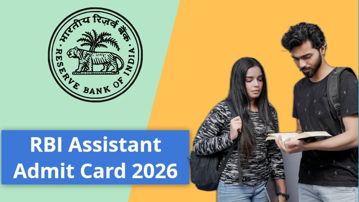 RBI Assistant Admit Card 2026 Released –@rbi.org.in